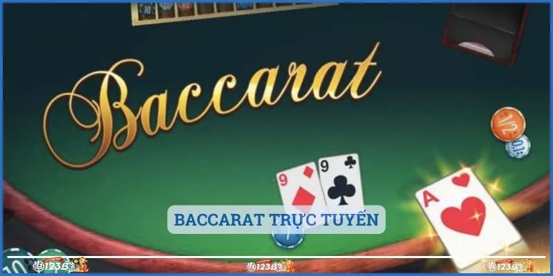 Baccarat trực tuyến