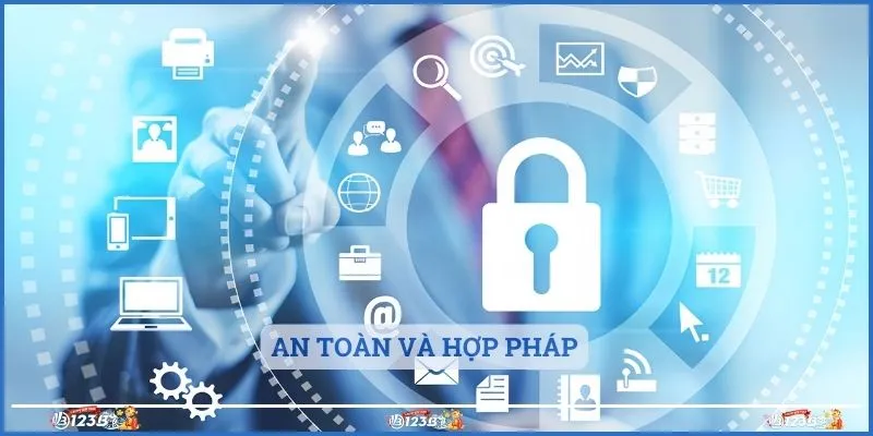 An toàn và hợp pháp