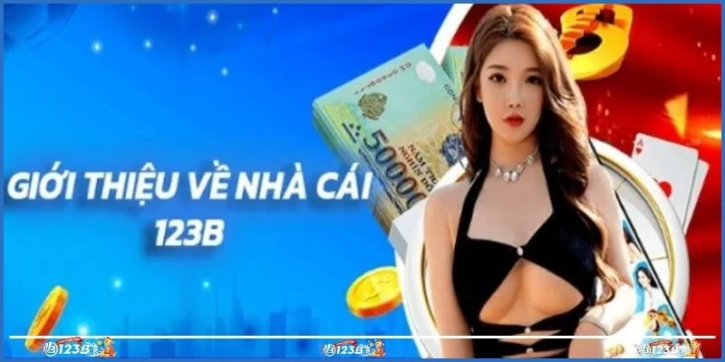 Giới thiệu 123B - Hành trình và sự phát triển