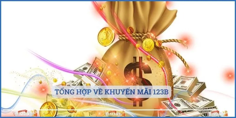 Tổng hợp về khuyến mãi 123b